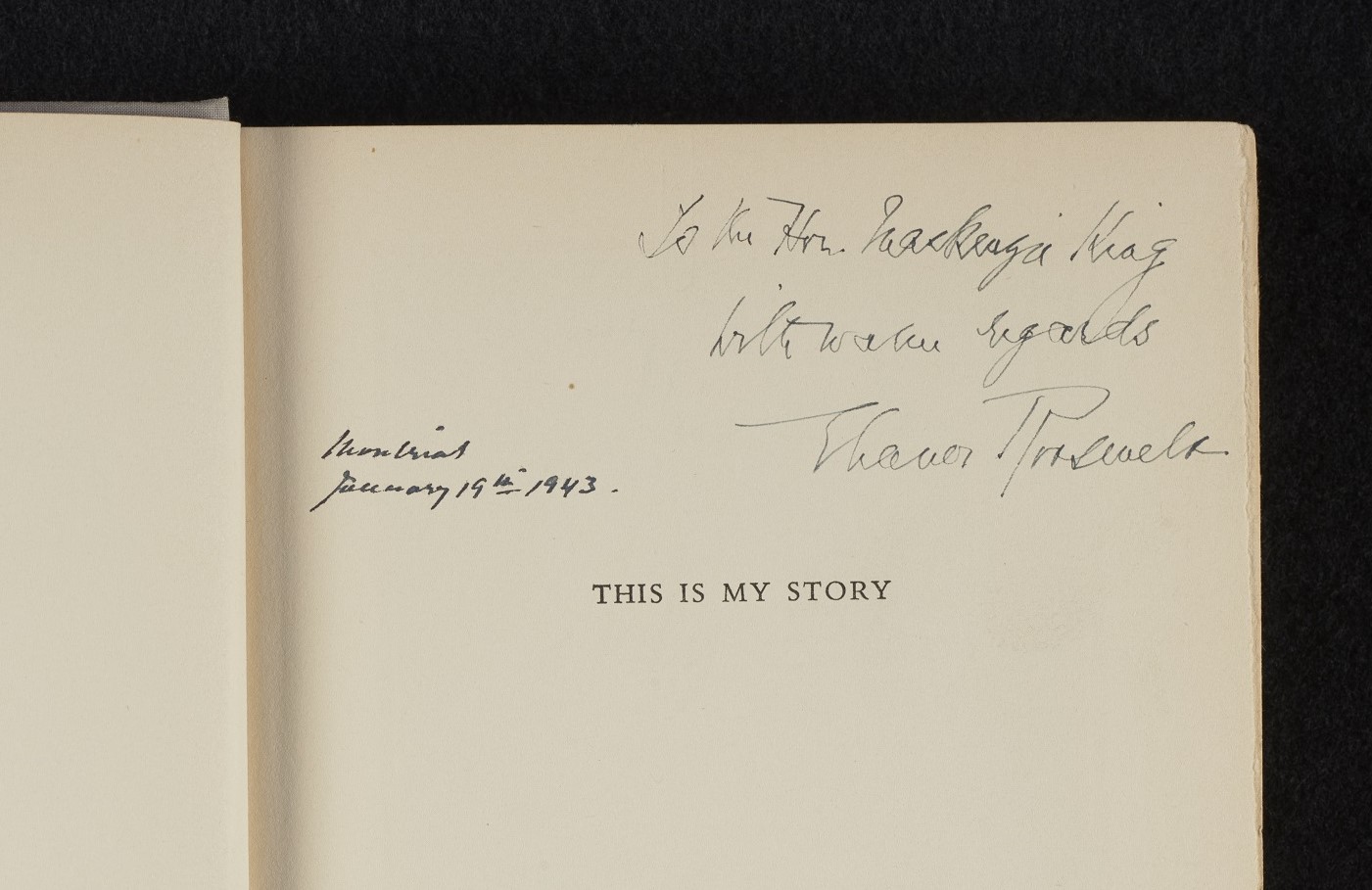 Détail d'une page dédicacée à Mackenzie-King d'une copie du livre This Is My Story par Eleanor Roosevelt