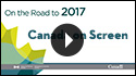 Link to video On the Road to 2017 with LAC - Canada on Screen