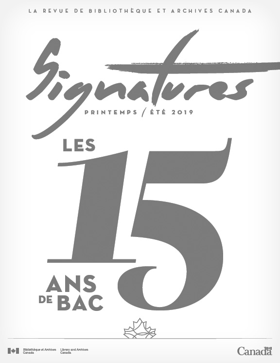 Couverture de la revue Signatures printemps-été 2019 sur laquelle est écrit «Les 15 ans de BAC» en gris sur fond blanc.